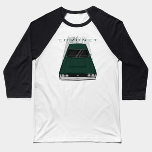 Dodge Coronet 1968 - dark green Baseball T-Shirt